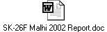 SK-26F Malhi 2002 Report.doc